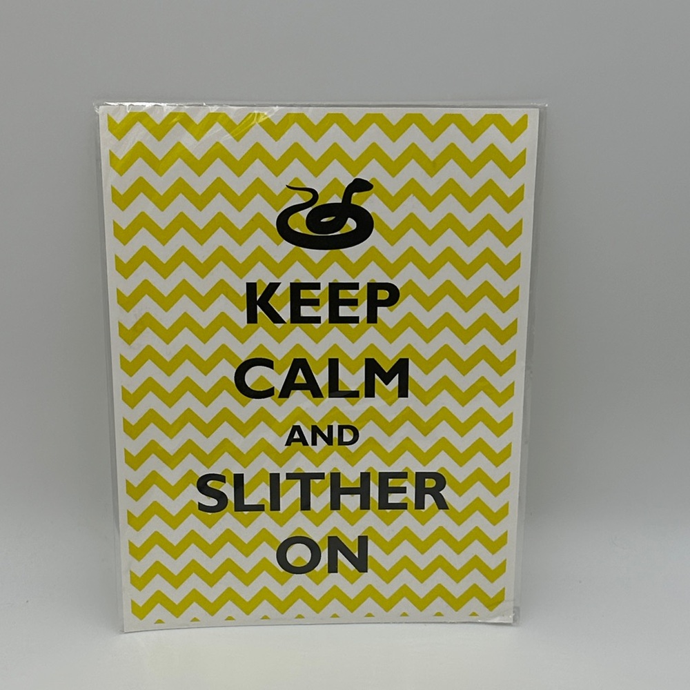 Keep Calm and Slither On Print
